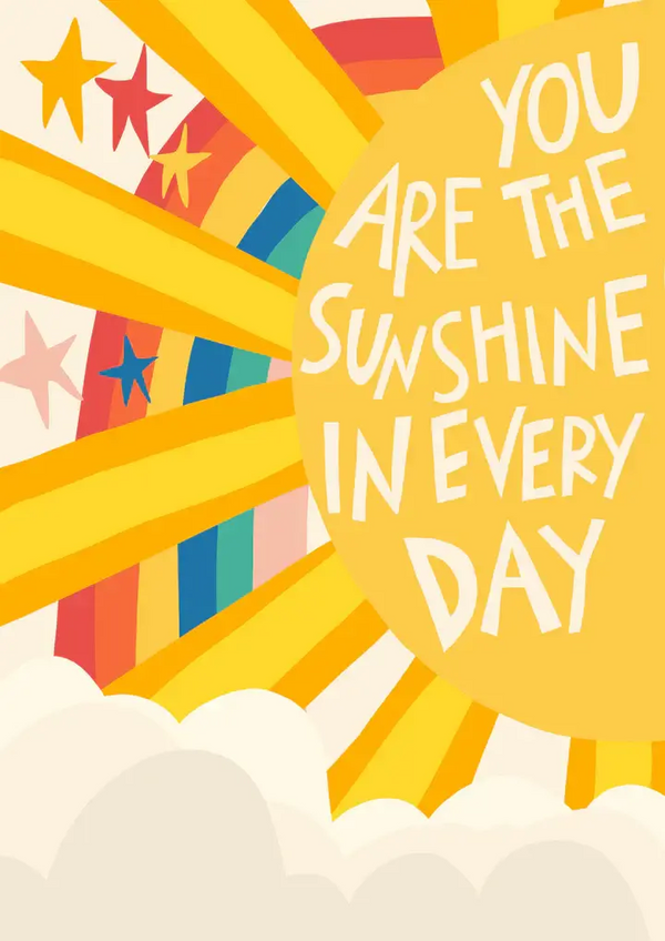 Abel and the Label, You Are the Sunshine -  Print Unframed